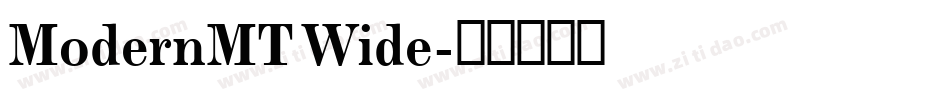 ModernMT Wide字体转换